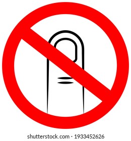 Do not touch vector sign with finger on white background