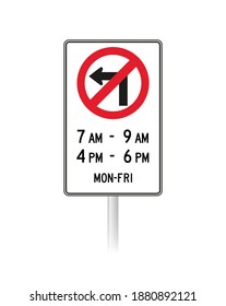 No gire a la izquierda durante las horas indicadas. Señales de tránsito de Canadá en Ontario.