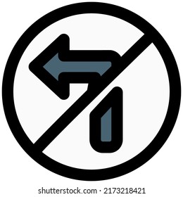 DO not turn left side with Traffic sign board crossed