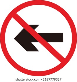 Do not turn left traffic sign