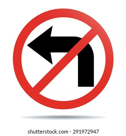 19,816 No turn sign Images, Stock Photos & Vectors | Shutterstock