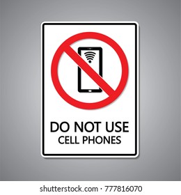 Do not use cell phone on gray background, Symbol, Attracting attention,Compulsory, Idea for graphic,web design and presentation, EPS10.