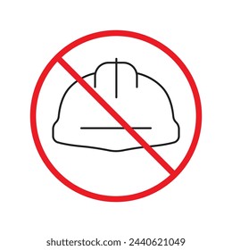 Do not use construction helmet icon. Worker engineer helmet flat sign design. Builder helm symbol pictogram. Forbidden Prohibited Warning, caution, attention, restriction label danger icon.