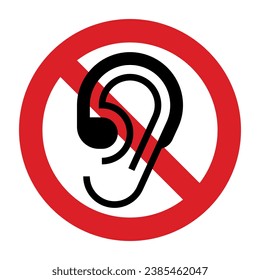 Do not use earphone. Prohibition sign isolated on white background
