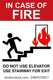 Do not use elevator in case of fire, Prohibition sign, warning banner.