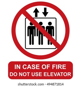 Do not use elevator in case of fire, Prohibition sign.