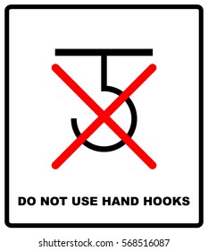 Do not use hand hooks package sign. For use on cardboard boxes, packages and parcels. Vector illustration.