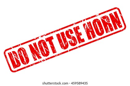 DO NOT USE HORN on stamp text on white