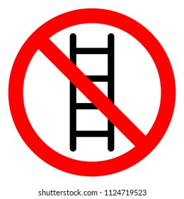 Do Not Use Ladders Symbol Sign,Vector Illustration, Isolate On White Background Icon. EPS10