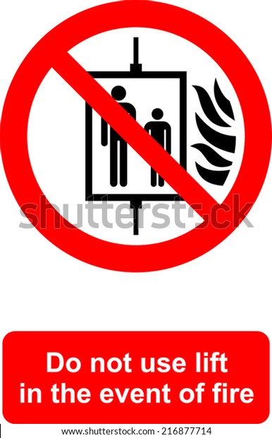 Do Not Use Lift Event Fire Stock Vector (Royalty Free) 216877714 ...