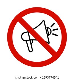 Do not use a megaphone sign isolated on white background. Don't use sound. Prohibited signs to be placed inside buildings, shops or areas where peace and privacy are required. Vector illustration