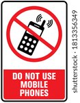 Do not use mobile phones sign