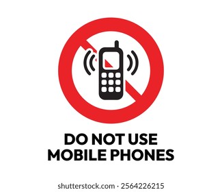 Do Not Use Mobile Phones Sign, Essential for Safety and Regulation, High-Quality Vector Stock Image