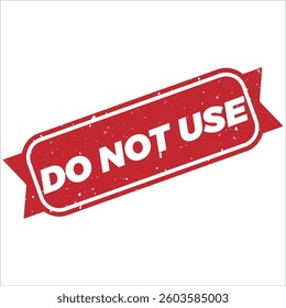 Do Not Use Rubber Stamp Seal