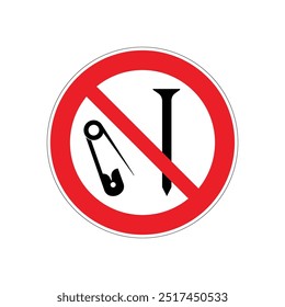 Do not use safety pins sign, on white background