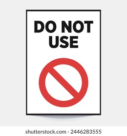 do not use sign,do not use sign printable,printable do not use,do not enter sign,no entry sign,no usage sign,Restricted Area Sign,Keep Out Sign,Restricted Entry Signage,Off Limits Sign,Forbidden Entry