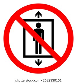 No Utilice Esta Señal De Símbolo De Elevación, Ilustración vectorial, Aislada Sobre Fondo Blanco Label.EPS10