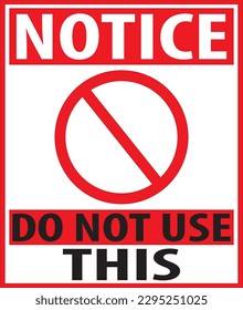 Do not use this warning sign vector