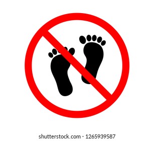 DO NOT WALK. No barefoot sign. Do not step here sign