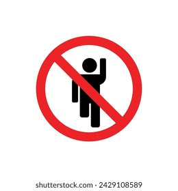do not walk, sign prohibiting access	
