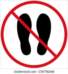 Do not walk or stand here. Warning label, danger sign. Logo style. The concept of social distancing to prevent coronavirus covid-19. Flat style. Isolated on white background. Vector illustration