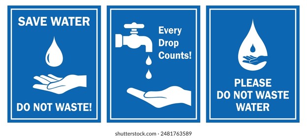 do not waste water symbol set hand try to conserve water sign save water warning campagne set