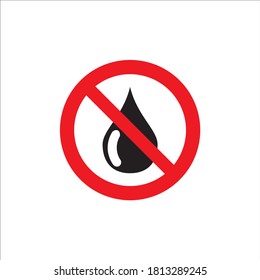 do not waste water, vector illustration, save the oil, prohibition of wasteful fuel, eps 10.