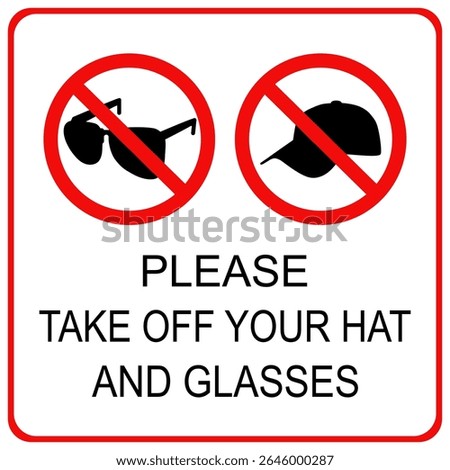 do not wear hat and glasses sign. please take off your hat and glasses, prohibition sign. vector illustration design.