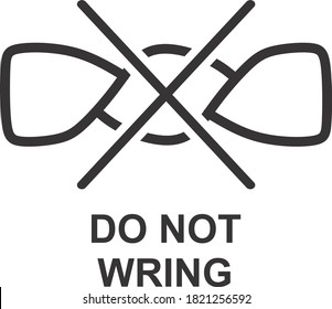 DO NOT WRING ICON, SIGN AND SYMBOL