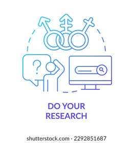 Do our research blue gradient concept icon. Transgender people. Supporting gender identity abstract idea thin line illustration. Isolated outline drawing. Myriad Pro-Bold font used