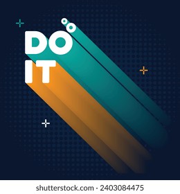 Do it quote in modern typography with long shadow. Creative design for your wall graphics, typographic poster, web design and office space graphics.