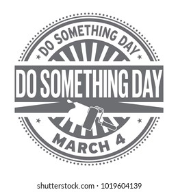 Do Something Day, March 02, rubber stamp, vector Illustration