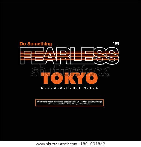 do something fearless slogan tokyo vintage fashion