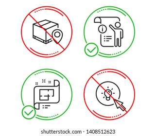 Do or Stop. Architectural plan, Manual doc and Parcel tracking icons simple set. Energy sign. Technical project, Project info, Package location pin. Turn on the light. Industrial set. Vector