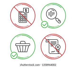 Do or Stop. Calculator, Shop cart and Search text icons simple set. Reject certificate sign. Money management, Web buying, Find word. Decline file. Technology set. Line calculator do icon. Vector