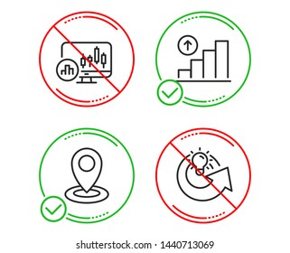 Do or Stop. Candlestick chart, Graph chart and Location icons simple set. Share idea sign. Report analysis, Growth report, Map pointer. Solution. Science set. Line candlestick chart do icon. Vector