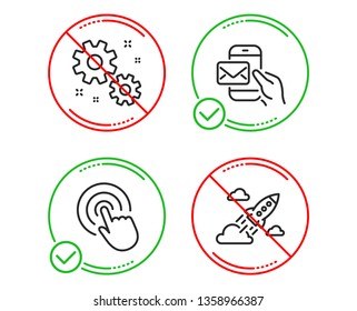 Do or Stop. Click, Messenger mail and Work icons simple set. Startup rocket sign. Cursor pointer, New e-mail, Settings. Business innovation. Technology set. Line click do icon. Prohibited ban stop