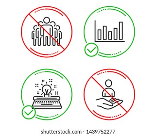 Do or Stop. Column chart, Group and Typewriter icons simple set. Recruitment sign. Financial graph, Managers, Inspiration. Hr. Education set. Line column chart do icon. Prohibited ban stop. Vector