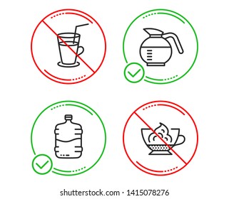 Do or Stop. Cooler bottle, Cocktail and Coffeepot icons simple set. Espresso cream sign. Water drink, Fresh beverage, Brewed coffee. Cafe con panna. Food and drink set. Line cooler bottle icon