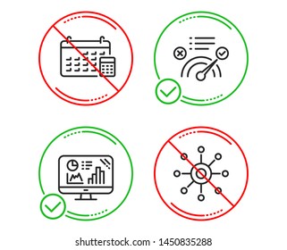 Do or Stop. Correct answer, Calendar and Analytics graph icons simple set. Multichannel sign. Approved, Calculator device, Growth report. Multitasking. Technology set. Line correct answer do icon