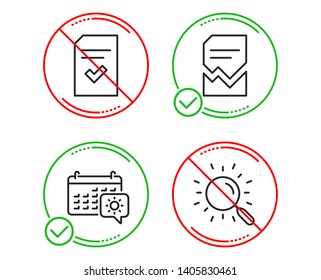 Do or Stop. Corrupted file, Travel calendar and Checked file icons simple set. Search sign. Damaged document, Trip planning, Correct document. Line corrupted file do icon. Prohibited ban stop. Vector