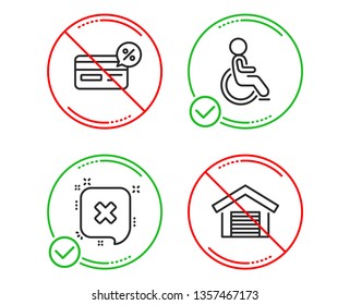Do or Stop. Disabled, Reject and Cashback icons simple set. Parking garage sign. Handicapped wheelchair, Delete message, Non-cash payment. Car place. Line disabled do icon. Prohibited ban stop