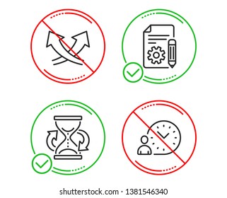 Do or Stop. Documentation, Hourglass and Intersection arrows icons simple set. Time management sign. Project, Sand watch, Exchange. Work time. Line documentation do icon. Prohibited ban stop. Vector