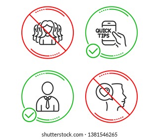 Do or Stop. Education, Women group and Human icons simple set. Romantic talk sign. Quick tips, Lady service, Person profile. Love chat. People set. Line education do icon. Prohibited ban stop. Vector