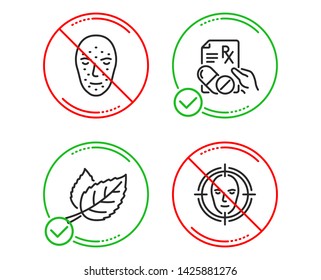 Do or Stop. Face biometrics, Leaf and Prescription drugs icons simple set. Face detect sign. Facial recognition, Nature leaves, Pills. Select target. Healthcare set. Line face biometrics do icon