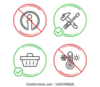 Do or Stop. Hammer tool, Info and Shopping basket icons simple set. Thermometer sign. Repair screwdriver, Information, Sale offer. Thermostat. Line hammer tool do icon. Prohibited ban stop. Vector