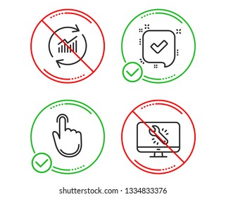 Do or Stop. Hand click, Update data and Confirmed icons simple set. Monitor repair sign. Location pointer, Sales statistics, Accepted message. Computer service. Technology set. Line hand click do icon