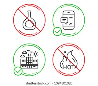 Do or Stop. Hotel, Cognac bottle and Smartphone notification icons simple set. Hot sale sign. Travel, Brandy alcohol, Chat message. Shopping flame. Business set. Line hotel do icon. Vector