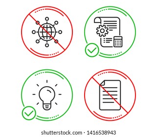 Do or Stop. International globe, Light bulb and Settings blueprint icons simple set. File sign. World networking, Lamp energy, Report document. Paper page. Science set. Vector