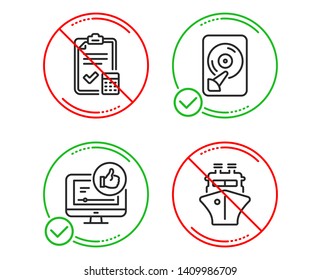 Do or Stop. Like video, Accounting checklist and Hdd icons simple set. Ship sign. Thumbs up, Calculator, Memory disk. Shipping watercraft. Technology set. Line like video do icon. Prohibited ban stop